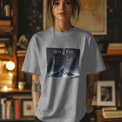 Earth Is The Cradle T-Shirt