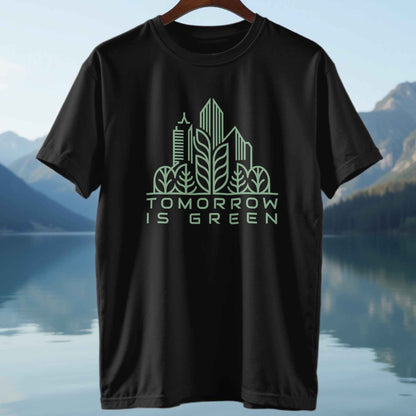 Tomorrow Is Green T-Shirt